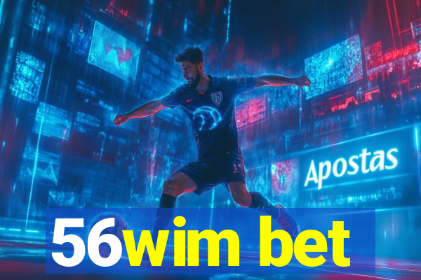 56wim bet